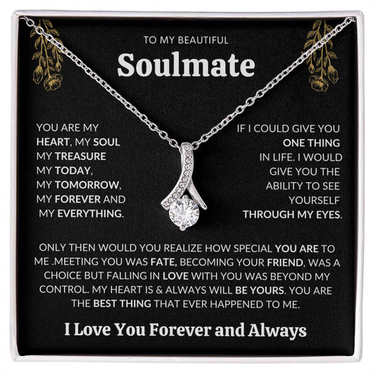 To My Beautiful Soulmate | I Love You, Forever & Always - Alluring Beauty necklace