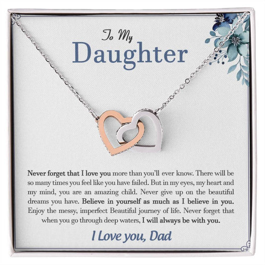 To My Daughter | Never Forget That I Love You - Interlocking Hearts necklace